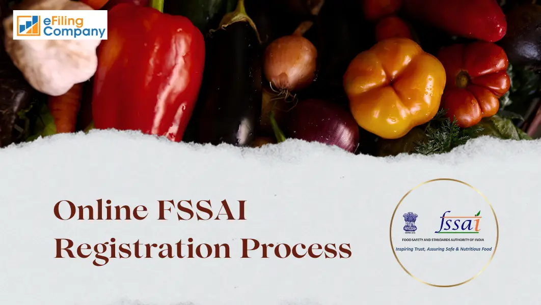 Online FSSAI Registration Process-Efiling Company